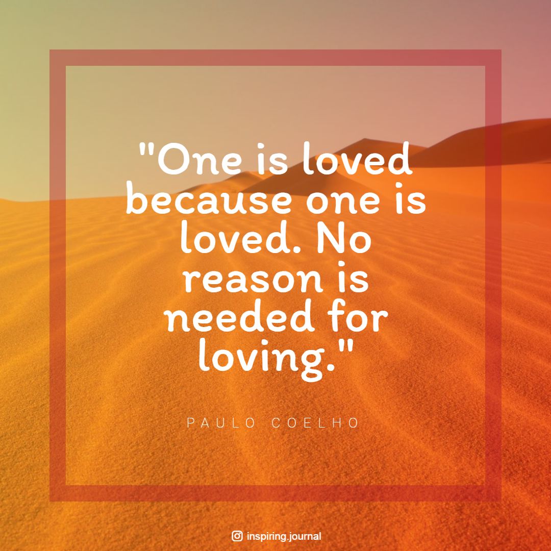 Coelho paulo about quotes love Top 20