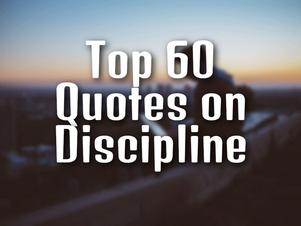 discipline essay with quotes