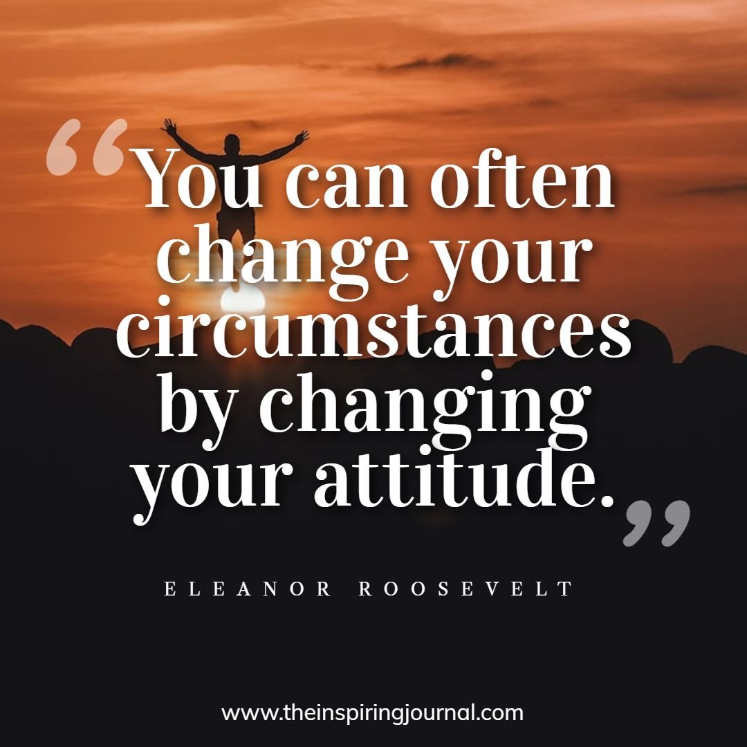 Positive Attitude Quotes Images The Inspiring Journal